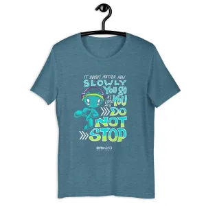 T-shirt: Slowly Do Not Stop - Skoshie the Cat