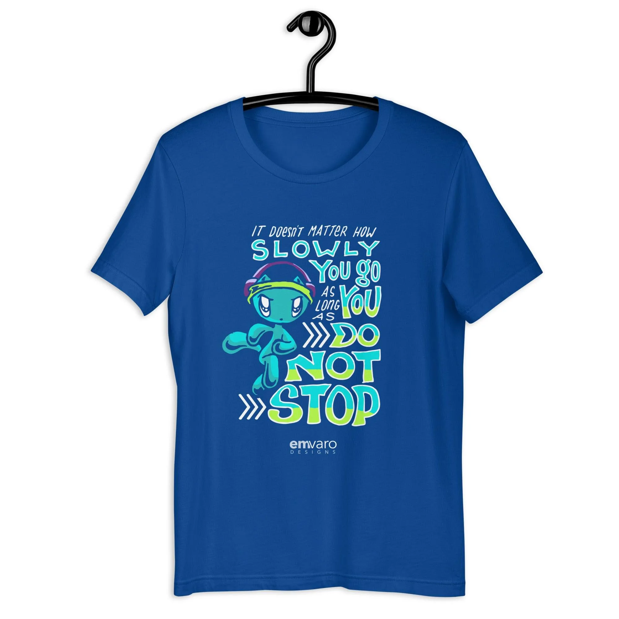 T-shirt: Slowly Do Not Stop - Skoshie the Cat